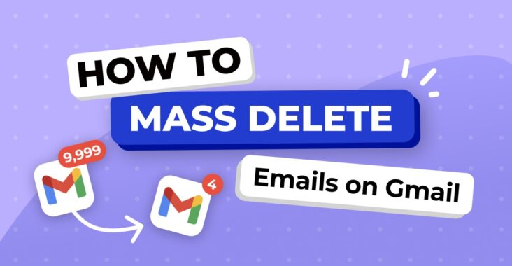 how to mass delete emails in gmail